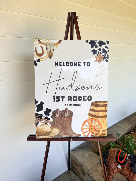 First Rodeo Sign