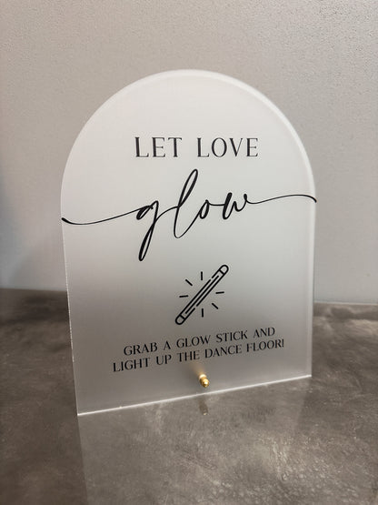 Let Love Glow Sign