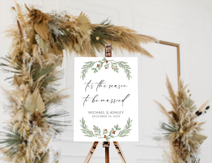 Tis The Season To Be Married Sign
