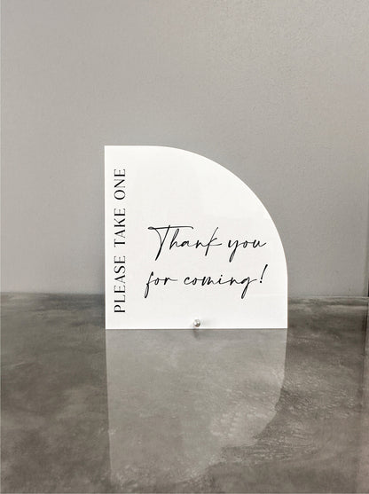 Thank You For Coming Please Take One Sign