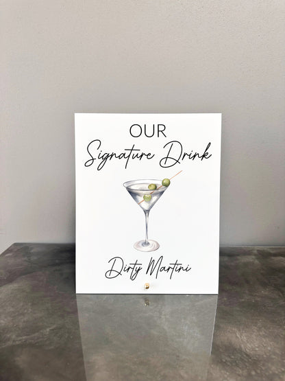 Our Signature Drink Sign