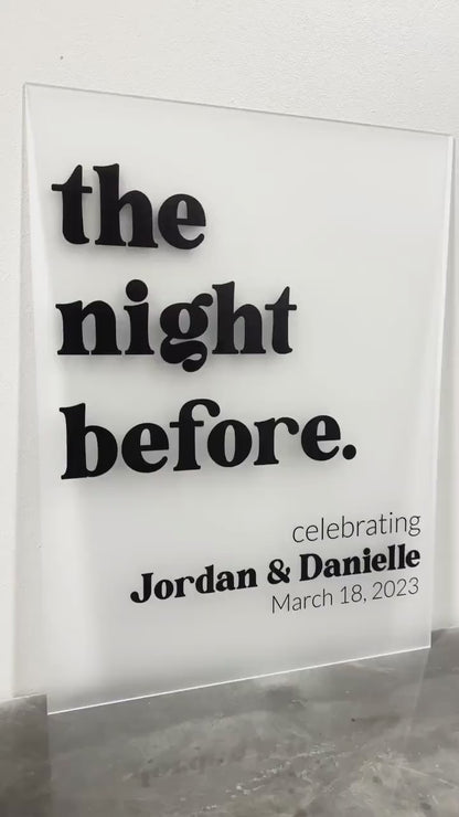 The Night Before Sign