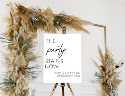 The Party Starts Now Sign