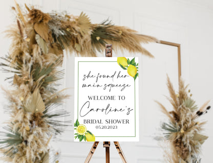 She Found Her Main Squeeze Sign