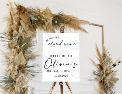 The Bride Is On Cloud Nine Sign