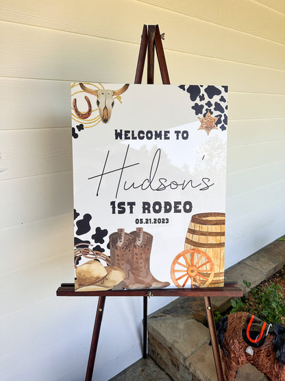 First Rodeo Sign