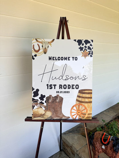 First Rodeo Sign
