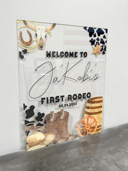 First Rodeo Sign