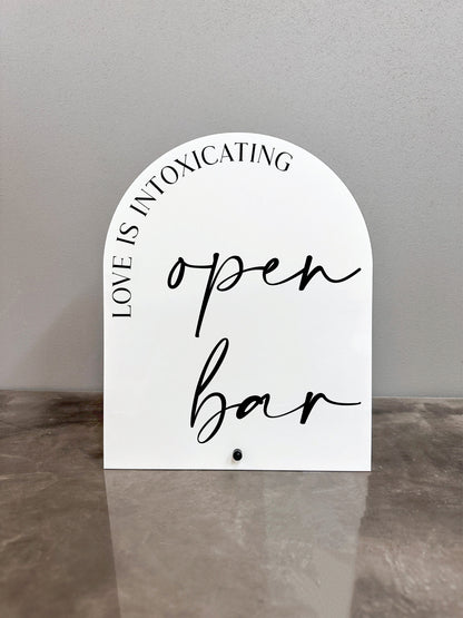 Love Is Intoxicating Open Bar Sign