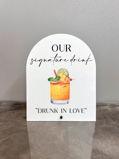 Our Signature Drink Sign