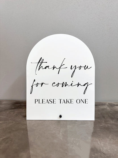 Thank You For Coming Please Take One Sign