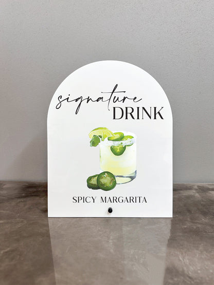 Signature Drink Sign
