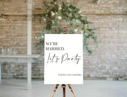 We're Married Let's Party Sign