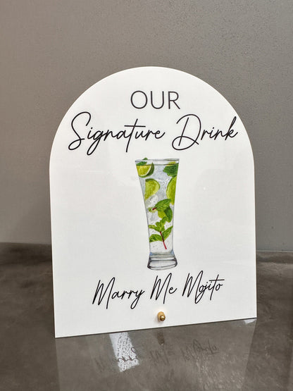 Our Signature Drink Sign