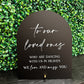 To Our Loved Ones Sign