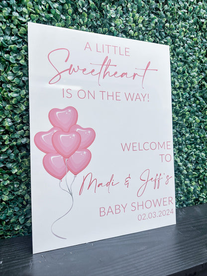 A Little Sweetheart Is On The Way Acrylic Sign